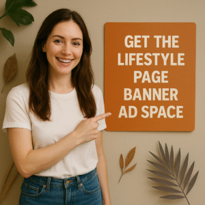 Lifestyle Page Banner Ad Space