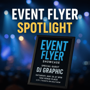 Event Flyer Spotlight