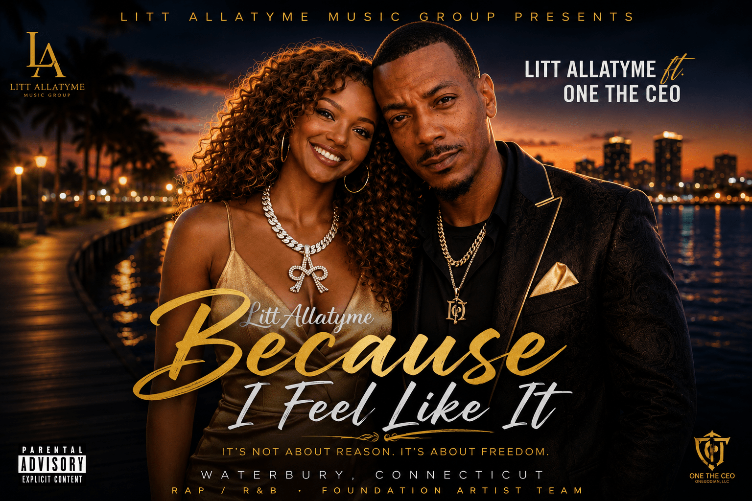 Litt Allatyme ft. One The CEO – Because I Feel Like It