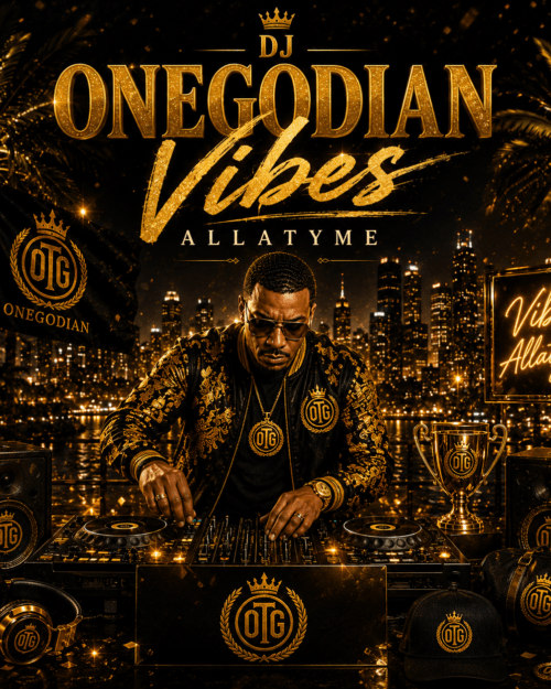 DJ OneGodian – Vibes Allatyme