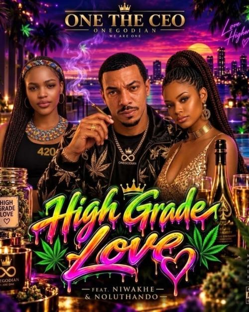 One The CEO – High Grade Love
